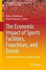 [预订]The Economic Impact of Sports Facilities, Franchises, and Events 9783031392474