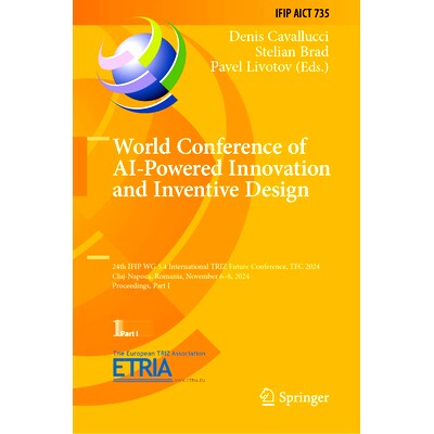 24th IFIP WG 5.4 International TRIZ Futu