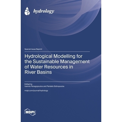 预订 Hydrological Modelling for the Sustainable Management of Water Resources in River Basins: 9783725853694