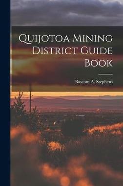 [预订]Quijotoa Mining District Guide Book 9781018076447