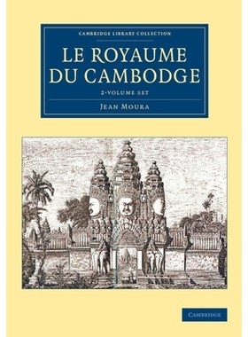 预订 Le Royaume du Cambodge 2 Volume Set: 9781108083973