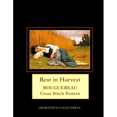 预订 Rest in Harvest: Bouguereau Cross Stitch Pattern: 9781091501362