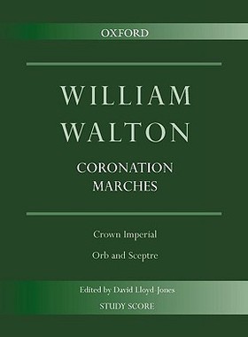 【预订】Coronation Marches: Crown Imperial & Orb and Sceptre