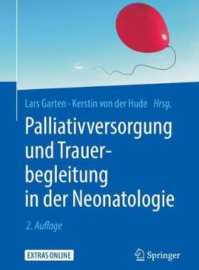 预订 Palliativversorgung und Trauerbegleitung in der Neonatologie