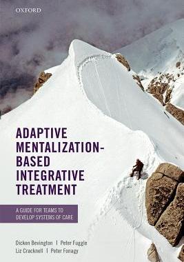 【预订】Adaptive Mentalization-Based Integrative Treatment