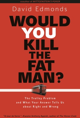 Would You Kill the Fat Man?