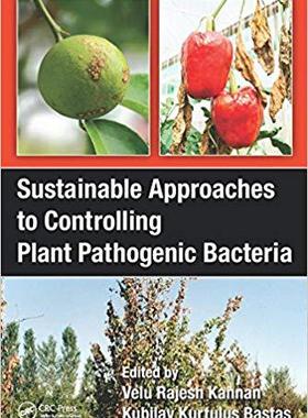 【预售】Sustainable Approaches to Controlling Plant Pathogenic Bacteria