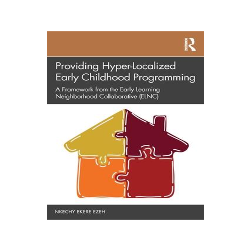 [预订]Providing Hyper-Localized Early Childhood Programming 9781032377780