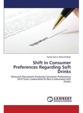 预订 Shift in Consumer Preferences Regarding Soft Drinks 消费者偏好的软饮料转移: 9783659665493