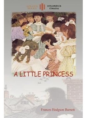 预订 A Little Princess: with Ethel Franklin Betts’ original images (Aziloth Books): 9781909735774