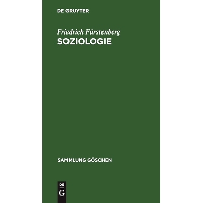 预订 Soziologie: Hauptfragen und Grundbegriffe: 9783112310656