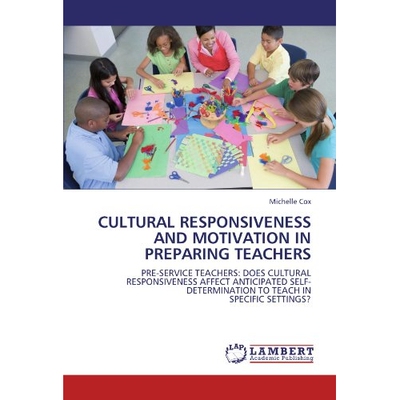 预订 Cultural Responsiveness and Motivation in Preparing Teachers: 9783844384697
