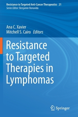 【预订】Resistance to Targeted Therapies in Lymphomas