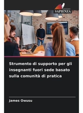 预订 Strumento di supporto per gli insegnanti fuori sede basato sulla comunità di pratica: 9786209327841