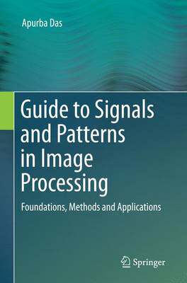 【预订】Guide to Signals and Patterns in Image Processing - 封面