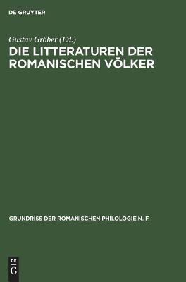 【预订】Die Litteraturen der romanischen Völker 9783111080291