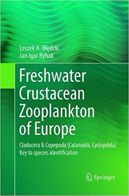 【预售】Freshwater Crustacean Zooplankton of Europe: Cladocera & Copepoda (Calanoida, Cyclopoida) Key to Species I...