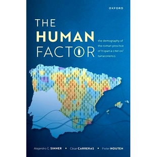 预订 The Human Factor: The Demography of the Roman Province of Hispania Citerior/Tarraconensis 人为因素:罗马近伊斯班尼