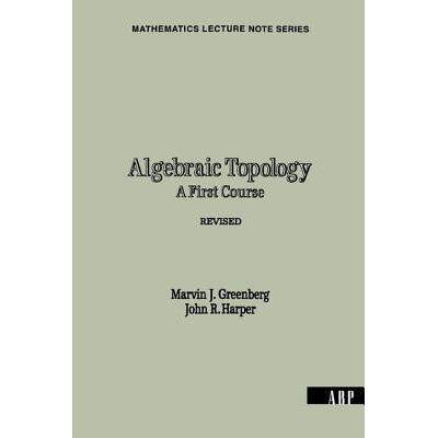 预订 Algebraic Topology: A First Course: 9780805335576_虎窝淘