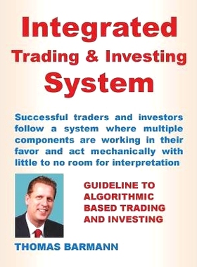 预订 Integrated Trading & Investing System: Guideline to Algorithmic Based Trading and Investing: 9781094757315