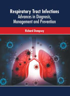 [预订]Respiratory Tract Infections: Advances in Diagnosis, Management and Prevention 9781639274673