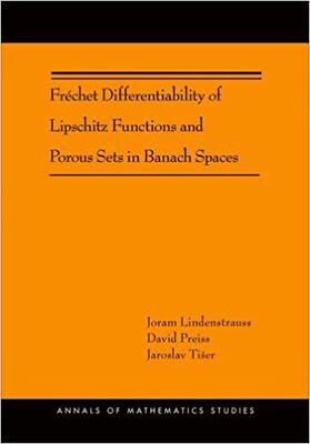 【预订】Fréchet Differentiability of Lipschitz Functions and Porous Sets in Banach Spaces (AM-179)