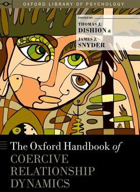 【预订】The Oxford Handbook of Coercive Relationship Dynamics