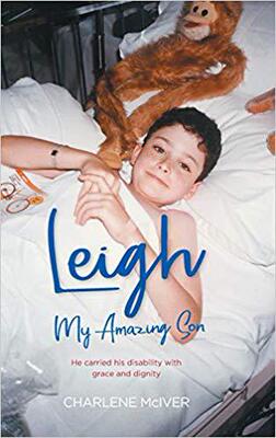 【预售】Leigh, My Amazing Son: He Carried Hi...