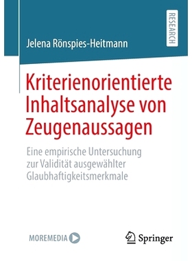 预订 Kriterienorientierte Inhaltsanalyse von Zeugenaussagen: Eine empirische Untersuchung zur Validität ausgewählter G