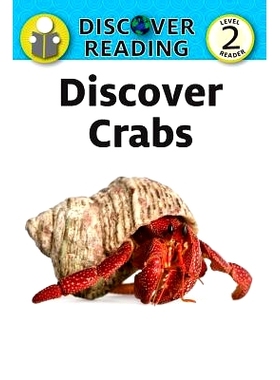 预订 Discover Crabs: Level 2 Reader: 9781532402579