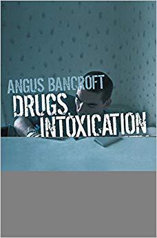 【预售】Drugs, Intoxication and Society