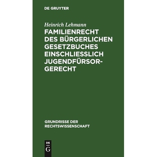 预订 Familienrecht des Bürgerlichen Gesetzbuches einschließlich Jugendfürsorgerecht: 9783112411759