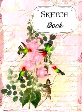 预订 Sketch Book: Bird Sketchbook Scetchpad for Drawing or Doodling Notebook Pad for Creative Artists #5 Pink Floral Flo