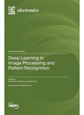 预订 Deep Learning in Image Processing and Pattern Recognition: 9783725843718