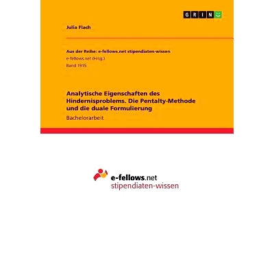 预订 Analytische Eigenschaften des Hindernisproblems. Die Penalty-Methode und die duale Formulierung: 9783668250437