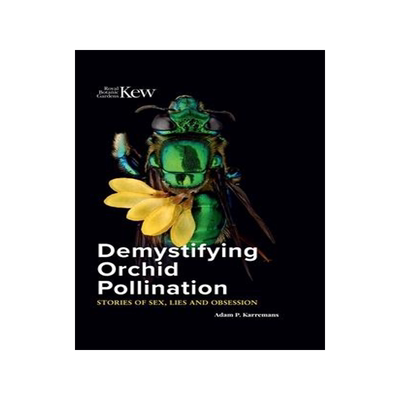 [预订]Demystifying Orchid Pollination 9781842467848