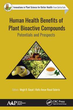 【预订】Human Health Benefits of Plant Bioactive Compounds 9781771887397