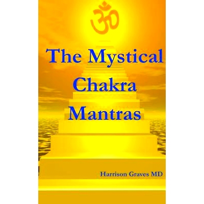 预订 The Mystical Chakra Mantras: How To Balance Your Own Chakras With Mantra Yoga: 9781499561432