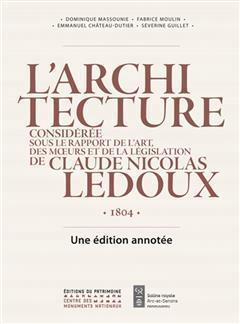 [预订]L’architecture considérée sous le rapport de l’art, des moeurs et de la législation : 1804 :  9782757708651