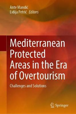 【预订】Mediterranean Protected Areas in the Era of Overtourism
