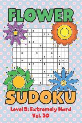 [预订]Flower Sudoku Level 5: Extremely Hard Vol. 20: Play Flower Sudoku With Solutions 5 9x9 Grid Overlap  9798569278268