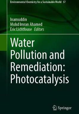 【预订】Water Pollution and Remediation: Photocatalysis