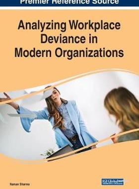 【预订】Analyzing Workplace Deviance in Modern Organizations