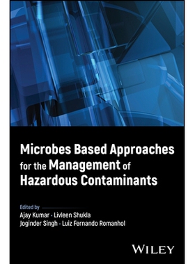 预订 Microbes Based Approaches for the Management of Hazardous Contaminants 基于微生物的有害污染物管理方法: 978111985112
