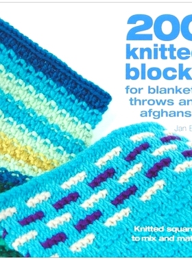 预订 200 Knitted Blocks: For Afghans, Blankets and Throws: 9780715322352