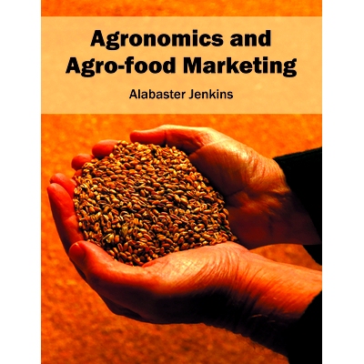 预订 Agronomics and Agro-Food Marketing 农学和农业食品市场: 9781682862469