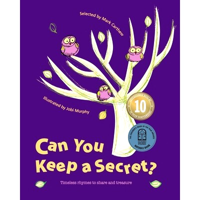 预订 Can You Keep a Secret?: Timeless Rhymes to Share and Treasure: 9780648446712