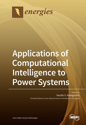 【预订】Applications of Computational Intelligence to Power Systems