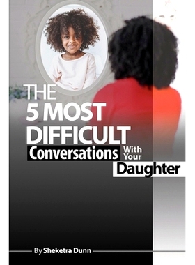 预订 The Five Most Difficult Conversations with your Daughter: 9798662738591