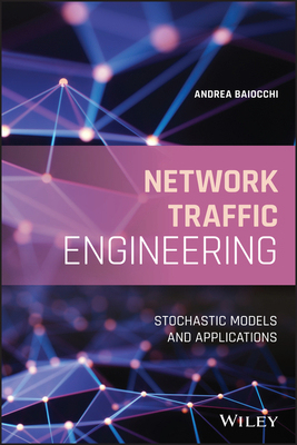 【预订】Network Traffic Engineering: Stochastic Models And Applications 9781119632436